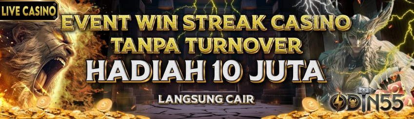 EVENT WIN STREAK CASINO ODIN55