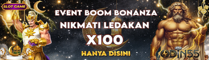 EVENT BOOOM BONANZA ODIN55